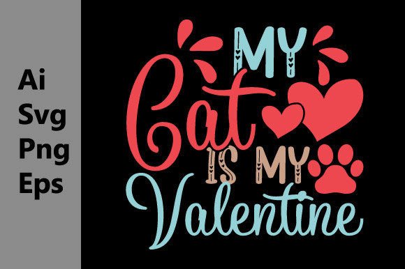 My Cat is My Valentine: A Graphic Design Asset for Modern Branding
