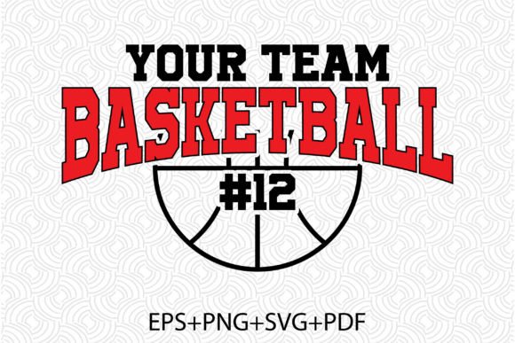 Score Big with the Your Team Basketball #12 Graphic T-shirt Design